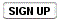 Sign up